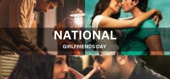 NATIONAL GIRLFRIENDS DAY [राष्ट्रीय गर्लफ्रेंड दिवस]